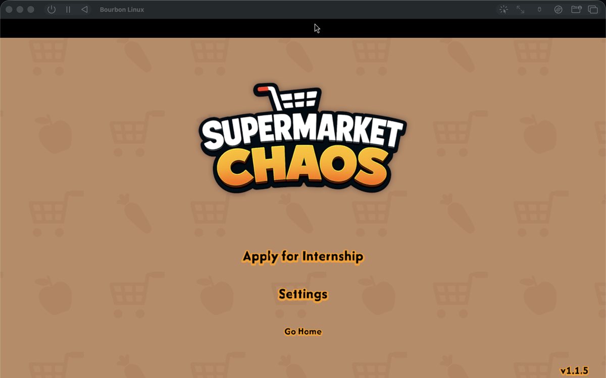 A Steam game's title menu running inside the Bourbon Linux virtual machine, in a UTM window on a Mac (internal test)